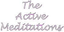 Active Meditation