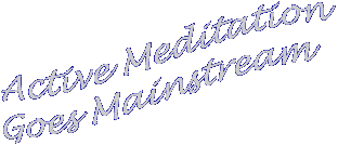 Meditation Goes Mainstream